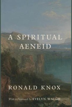 A Spiritual Aeneid - Knox, Ronald