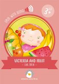 Victoria and fruit (fixed-layout eBook, ePUB)