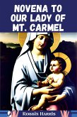 Novena to Our Lady of Mt. Carmel (eBook, ePUB)
