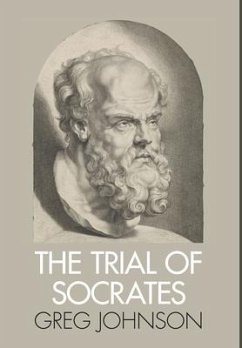 The Trial of Socrates - Johnson, Greg