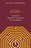 Muhtelif 1 - Islama Yönelik Itirazlar ve Cevaplar