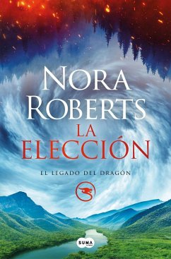 La elección (El Legado del Dragón 3)