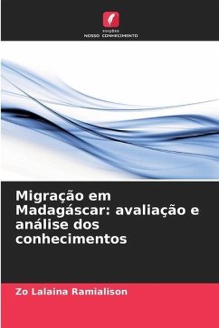 Migração em Madagáscar: avaliação e análise dos conhecimentos - Ramialison, Zo Lalaina