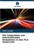 Die Integration von interkultureller Kompetenz in den FLE-Unterricht