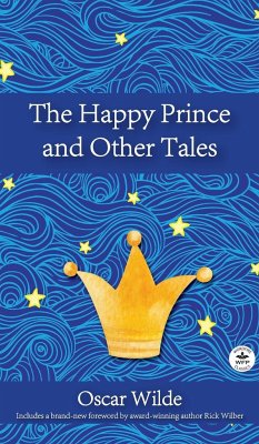 The Happy Prince and Other Tales - Wilde, Oscar