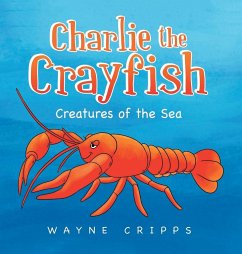 Charlie the Crayfish - Cripps, Wayne