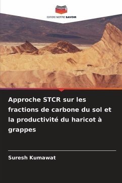 Approche STCR sur les fractions de carbone du sol et la productivité du haricot à grappes - Kumawat, Suresh