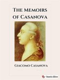 The Memoirs of Casanova (eBook, ePUB)