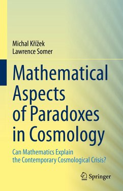 Mathematical Aspects of Paradoxes in Cosmology (eBook, PDF) - Křížek, Michal; Somer, Lawrence