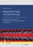 Materielle Kultur und Erinnerung (eBook, PDF)