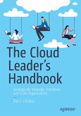The Cloud Leader&quote;s Handbook (eBook, PDF)