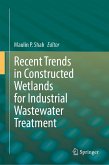 Recent Trends in Constructed Wetlands for Industrial Wastewater Treatment (eBook, PDF)