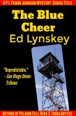 The Blue Cheer (P.I. Frank Johnson Mystery Series, #3) (eBook, ePUB)