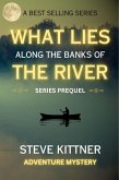 What Lies Along The Banks Of The River ("What Lies" Adventure Mystery Series) (eBook, ePUB)