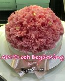 ADHD och Begåvning (eBook, ePUB) ADHD och Begåvning (eBook, ePUB)