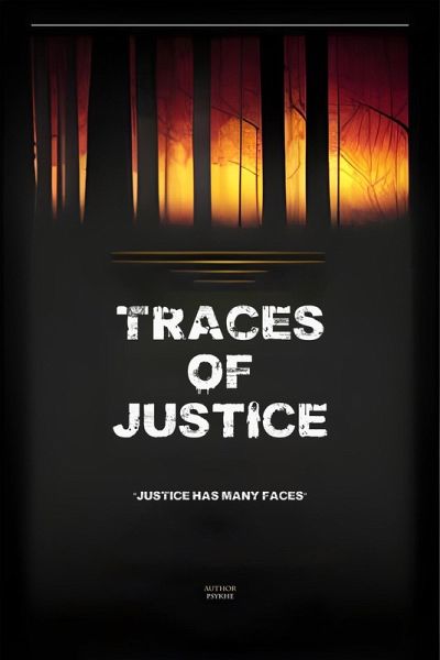Traces of Justice (eBook, ePUB)