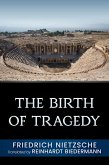 The Birth of Tragedy (eBook, ePUB)