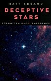 Deceptive Stars (Forgotten Race: Emergence, #2) (eBook, ePUB)