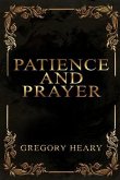 Patience and Prayer (eBook, ePUB)