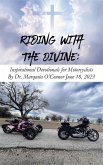Riding with the Divine: Inspirational Devotionals for Motorcyclists (eBook, ePUB)
