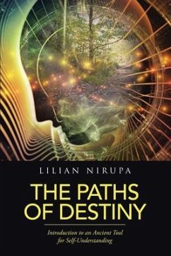 The Paths of Destiny (eBook, ePUB) - Nirupa, Lilian