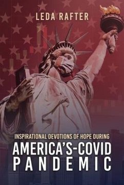 Cover Inspirational Devotions of Hope During America's Covid-Pandemic (eBook, ePUB)