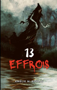 13 Effrois (eBook, ePUB)