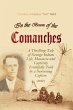 In the Bosom of the Comanches (eBook,... - Bild 1