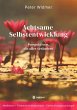 Achtsame Selbstentwicklung (eBook, ePUB) - Bild 1