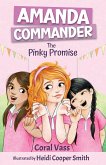 Amanda Commander: The Pinky Promise (eBook, ePUB)