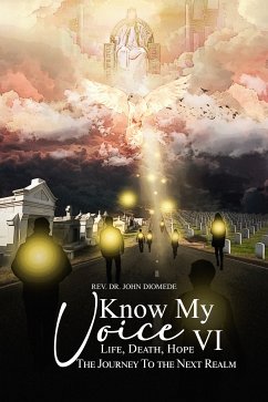 Know My Voice VI (eBook, ePUB) - Diomede, Rev. John