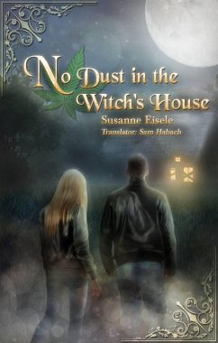 Cover No Dust in the Witch's House (eBook, ePUB)