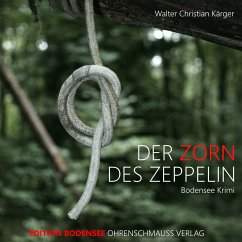 Der Zorn des Zeppelin (MP3-Download) - Kärger, Walter Christian