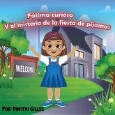 Fatima curiosa y el misterio dela fiesta de pijamas (fixed-layout eBook, ePUB)