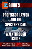 Professor Layton and the Spectre's Call Puzzle Guide (eBook, ePUB)