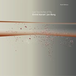 Last Two Inches Of Sky(Black Vinyl) - Bang,Jan/Aarset,Eivind