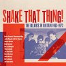 Shake That Thing!The Blues In Britain... - Bild 1