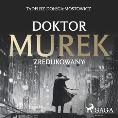 Doktor Murek zredukowany (MP3-Download) - Dołęga-Mostowicz, Tadeusz