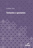 Tentantes e gestantes (eBook, ePUB)