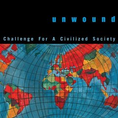 Challenge For A Civilized Society (White Vinyl) - Unwound