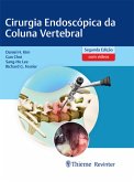 Cirurgia Endoscópica da Coluna Vertebral (eBook, ePUB)