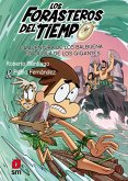 Forasteros del Tiempo 14. La aventura de los Balbuena en la isla de los gigantes (eBook, ePUB)