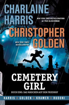 Cemetery Girl Band 1 (eBook, ePUB) - Harris, Charlaine; Golden, Christopher