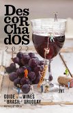 Descorchados 2022 Guide to the wines of Brasil & Uruguay (eBook, ePUB) Descorchados 2022 Guide to the wines of Brasil & Uruguay (eBook, ePUB)