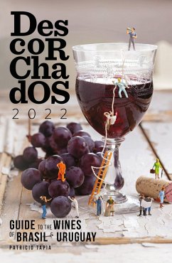 Cover Descorchados 2022 Guide to the wines of Brasil & Uruguay (eBook, ePUB)