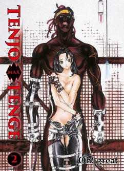 Tenjo Tenge Max, Band 2 (eBook, ePUB) - Great, Oh!