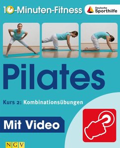 Pilates - Kurs 2: Kombinationsübungen (eBook, ePUB) - Traczinski, Christa; Polster, Robert