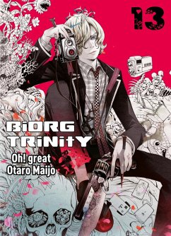 Biorg Trinity, Band 13 (eBook, ePUB) - Maijo, Otaro
