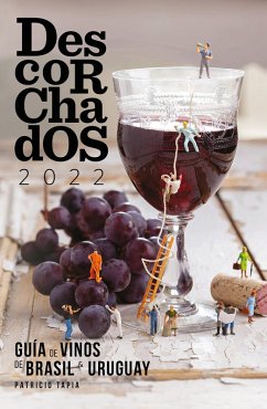 Cover Descorchados 2022 Guía de vinos de Brasil & Uruguay (eBook, ePUB)