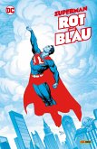 Superman: Rot und Blau (eBook, ePUB)